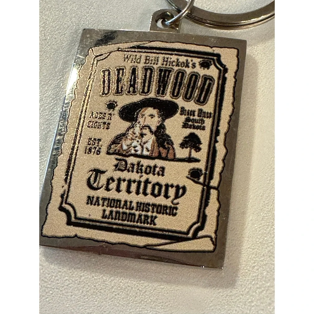 Deadwood Dakota Territory National‎ Historic Landmark Wild Bill Hickok Keychain